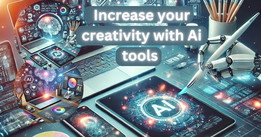 Best Free Online Creativity Tools – AI Writing और Design Solutions