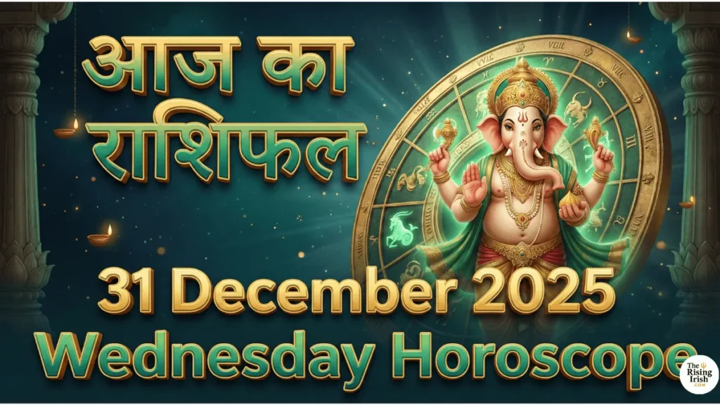 Aaj Ka Rashifal 31 December 2025 Wednesday Ganesh Ji