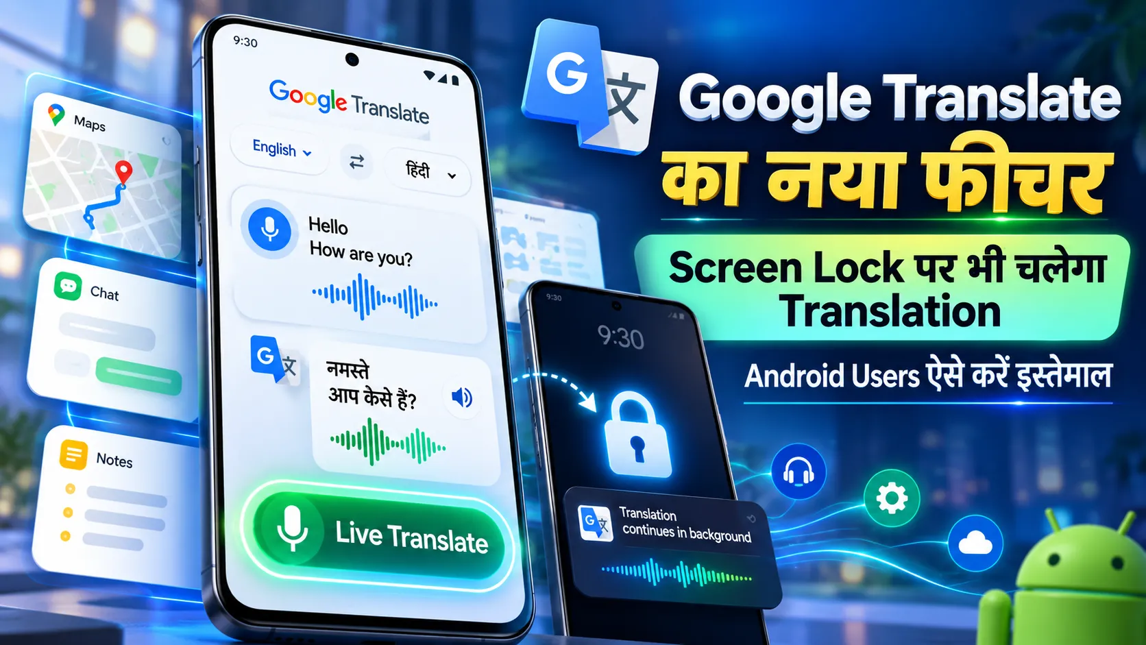 Google Translate Live Translate screen lock Android Hindi new feature 2026